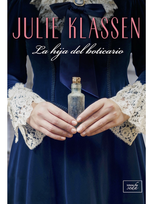 Title details for La hija del boticario by Julie Klassen - Available